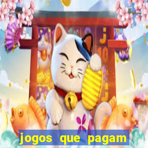 jogos que pagam dinheiro de verdade no pix